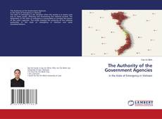Copertina di The Authority of the Government Agencies