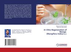 Buchcover von In Vitro Regeneration of Mango (Mangifera Indica L.).