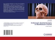 Buchcover von Endoscopic Assisted Surgery in Maxillofacial Trauma