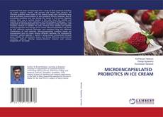 Copertina di MICROENCAPSULATED PROBIOTICS IN ICE CREAM
