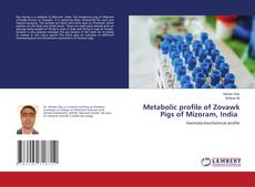 Buchcover von Metabolic profile of Zovawk Pigs of Mizoram, India