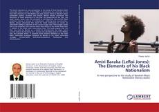 Copertina di Amiri Baraka (LeRoi Jones): The Elements of his Black Nationalism