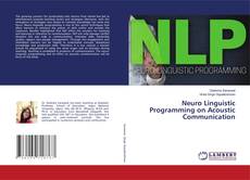Copertina di Neuro Linguistic Programming on Acoustic Communication