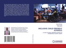 Buchcover von INCLUSIVE CHILD FRIENDLY SCHOOLS