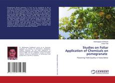 Buchcover von Studies on Foliar Application of Chemicals on pomegranate