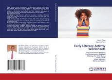 Copertina di Early Literacy Activity Worksheets