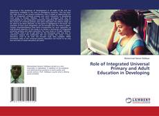 Copertina di Role of Integrated Universal Primary and Adult Education in Developing