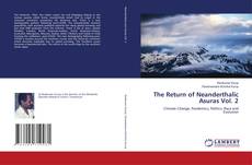 Copertina di The Return of Neanderthalic Asuras Vol. 2