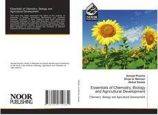 Couverture de Essentials of Chemistry, Biology and Agricultural Development