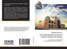 Bookcover of Les contes populaires du hawz de Tlemcen, recueillis à Ain El Hûts