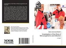 Capa do livro de Investigation of the Role of Microorganisms and Infection 