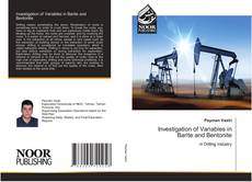 Couverture de Investigation of Variables in Barite and Bentonite