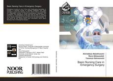 Обложка Basic Nursing Care in Emergency Surgery