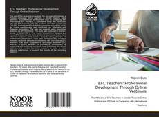 Bookcover of EFL Teachers' Professional Development Through Online Webinars