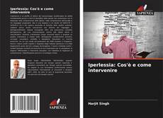 Bookcover of Iperlessia: Cos'è e come intervenire