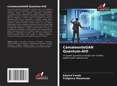 Couverture de CamaleonteGAN Quantum-AIO