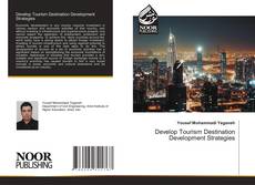 Buchcover von Develop Tourism Destination Development Strategies