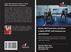 Обложка Ruolo dell'esercizio aerobico e della PFMT nell'amenorrea secondaria