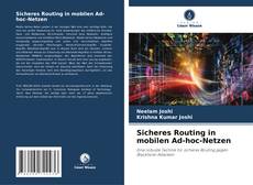 Couverture de Sicheres Routing in mobilen Ad-hoc-Netzen