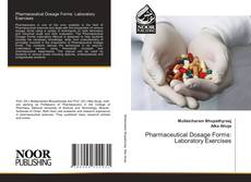 Couverture de Pharmaceutical Dosage Forms: Laboratory Exercises