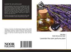 Portada del libro de Lavender the calm perfume plant
