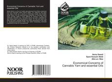 Bookcover of Economical Concerns of Cannabis Yarn and essential Oils