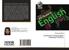Bookcover of Challenges Facing English Language Teachers