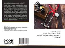 Bookcover of Medical Malpractice in Cosmetic Surgery