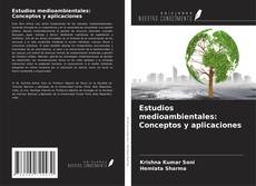 Copertina di Estudios medioambientales: Conceptos y aplicaciones
