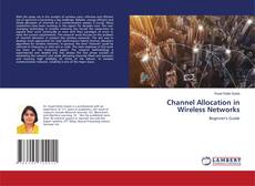 Copertina di Channel Allocation in Wireless Networks