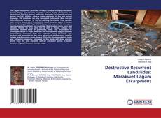 Copertina di Destructive Recurrent Landslides: Marakwet Lagam Escarpment