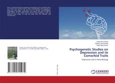 Buchcover von Psychogenetic Studies on Depression and its Comorbid Traits