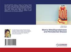 Copertina di Matrix Metalloproteinases and Periodontal Disease