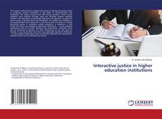Copertina di Interactive justice in higher education institutions