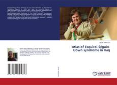 Copertina di Atlas of Esquirol-Séguin-Down syndrome in Iraq