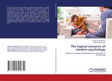 Copertina di The topical concerns of modern psychology