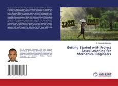 Copertina di Getting Started with Project Based Learning for Mechanical Engineers