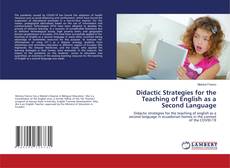 Copertina di Didactic Strategies for the Teaching of English as a Second Language