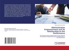Copertina di Administrative Empowerment and its Relationship to the Performance