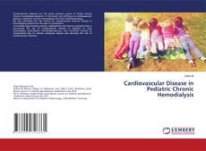 Copertina di Cardiovascular Disease in Pediatric Chronic Hemodialysis