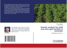 Copertina di Genetic analysis for yield and stem gall reaction in coriander
