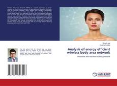 Buchcover von Analysis of energy efficient wireless body area network