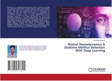 Buchcover von Retinal Hemodynamics & Diabetes Mellitus Detection With Deep Learning