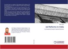 Buchcover von Jail Reforms in India