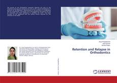 Copertina di Retention and Relapse in Orthodontics
