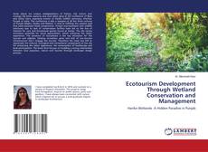 Buchcover von Ecotourism Development Through Wetland Conservation and Management