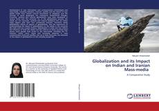 Copertina di Globalization and its Impact on Indian and Iranian Mass-media