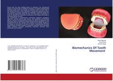 Buchcover von Biomechanics Of Tooth Movement