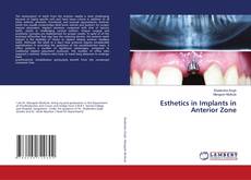 Copertina di Esthetics in Implants in Anterior Zone