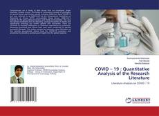 Copertina di COVID – 19 : Quantitative Analysis of the Research Literature
